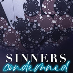 [Download] EBOOK 📩 Sinners Condemned : An Enemies to Lovers Mafia Romance (Sinners A