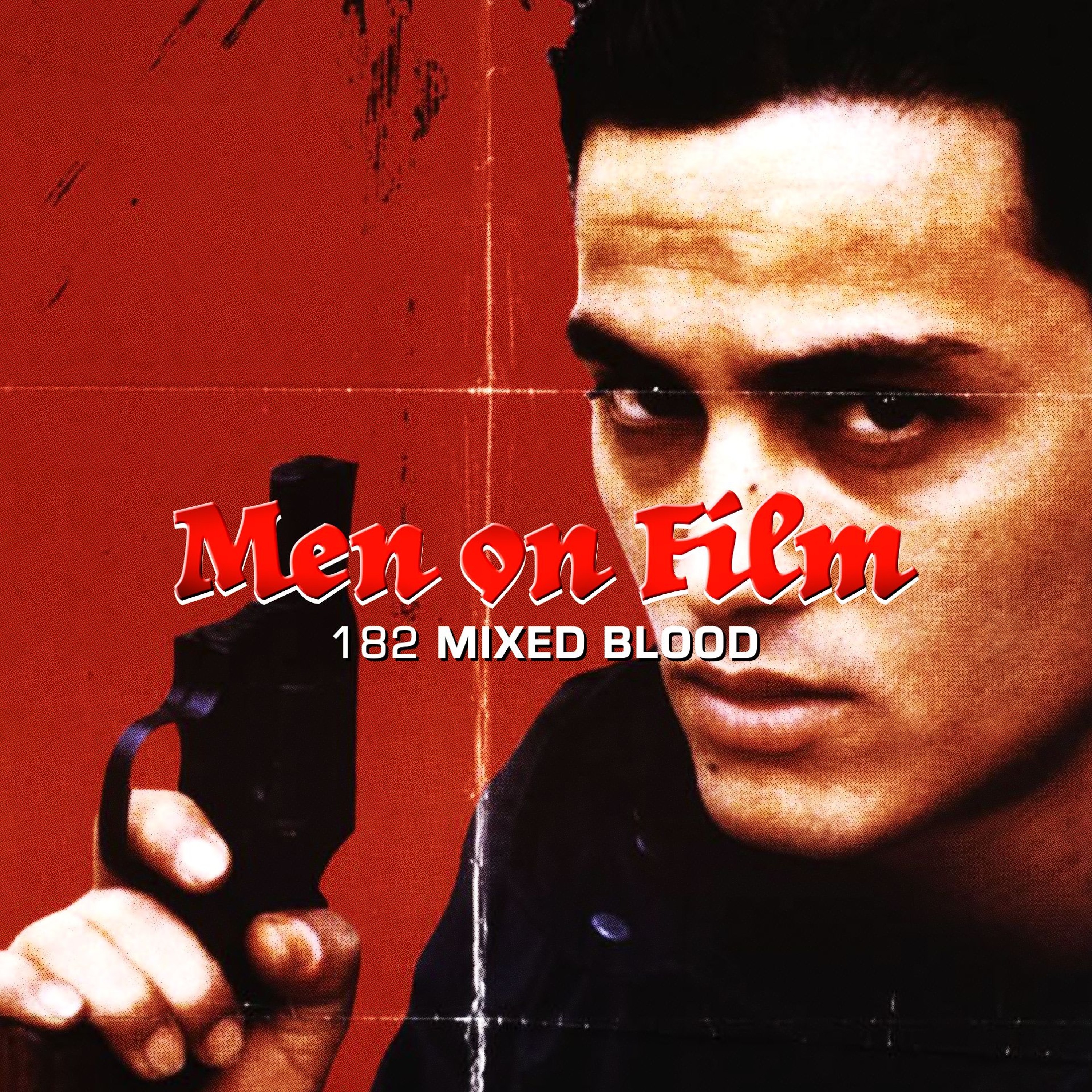 182 - Mixed Blood (1984) New York Sleaze #8 | Special Guests: MOVIES FROM HELL episode artwork