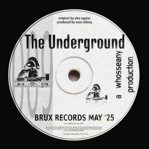 The Underground - Whosseany [FREE DOWNLOAD]
