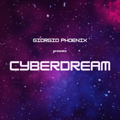 Giorgio Phoenix - Cyberdream 001