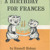 Artwork for Episode 376 - A Birthday for Frances
