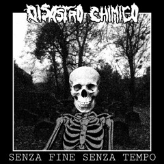 Il Sogno Di Libertà Acceca  [ Disastro Chimico ]