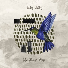Ribas Abbas - The House Play [trndmsk]