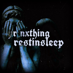 conform to u - restinsleep x yr nxthing