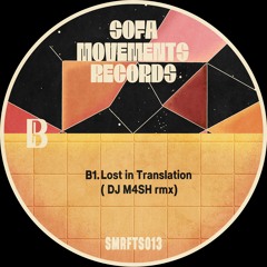 Balmr - Lost In Translation (DJ M4SH RMX)
