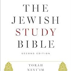 *[ The Jewish Study Bible: Second Edition BY Adele Berlin (Editor),Marc Zvi Brettler (Editor) $Epub#
