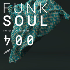 Wednesday w/ Funk Soul @ Patterns Recordings
