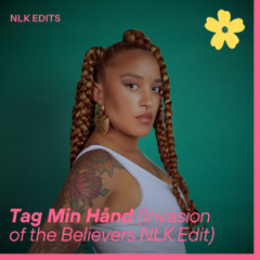 Tag Min Hånd (Invasion of the Believers NLK Edit)