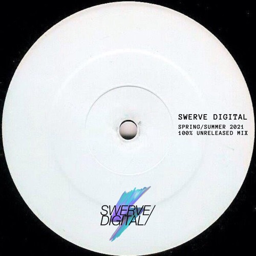 100% Unreleased Mix - Spring:Summer 2021