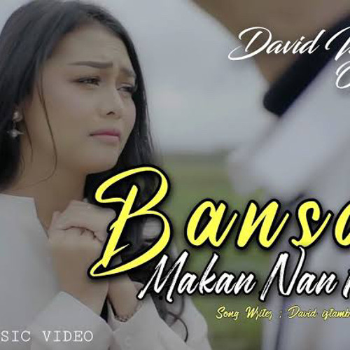 David iztambul FT Ovhi Firsty - BANSAIK MAKAN NAN KAYO (Official music video)