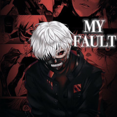 Your fault x One more light