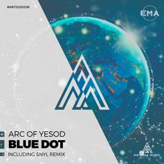 EMA Premiere: Arc Of Yesod - Blue Dot (SNYL Spaced Out Remix)[Artessa]