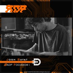 ADP Podcast #0049081 By Josh Bayat
