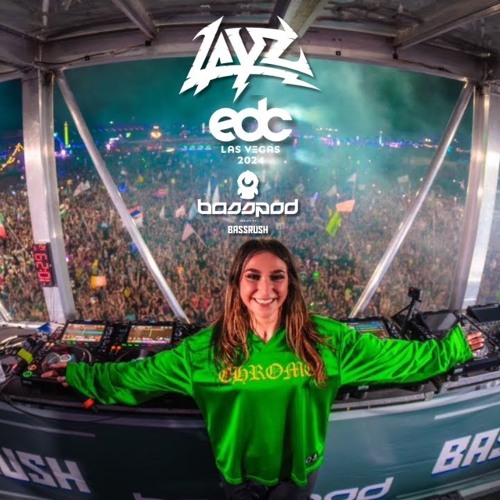 LAYZ - EDC LAS VEGAS 2024