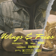 Wings & Fries (Prod. by Kevin Katana X Jeremy Grace)