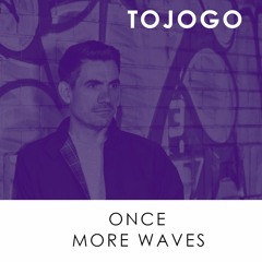 Once More Waves (Free Download)