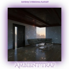 Ambient Trap