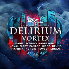 Norvis B2B Newest - Delirium X Vortex @ Off Kultur Budapest 2025.03.22