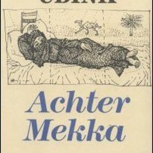 Achter Mekka by Betsy Udink