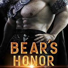 Access KINDLE 💛 Bear's Honor: A Historical Fantasy Omegaverse Romance (Alpha Barbari