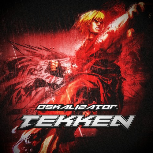 Listen To TEKKEN By Oskalizator. In PHONKS MUSIC Playlist Online.