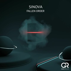 Sinova - Fallen Order (Original Mix)