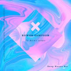 It ain't over ❘ Deep house set ❘ Reinforced by Rowan Sampson