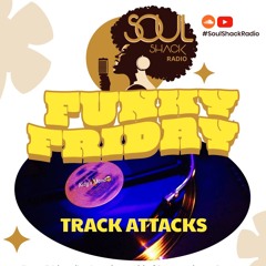 10 JANUARY 2025 | FUNKY FRIDAY TRACK ATTACKS! #SoulDiscoveries