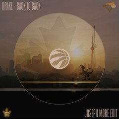 Drake - Back to Back (Joseph More edit)