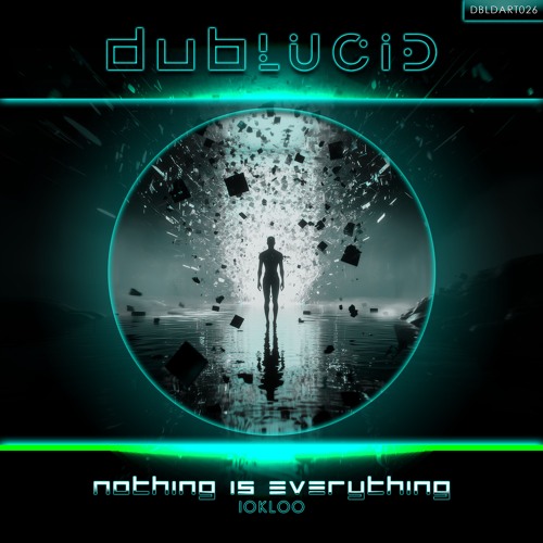 Nothing Is Everything (Original Mix)