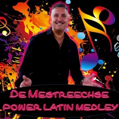 Eric Ghelen - Mestreechse Power Latin Medley
