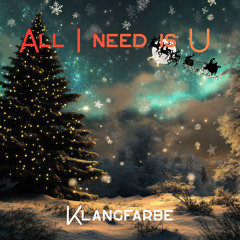 All I need is U .mp3