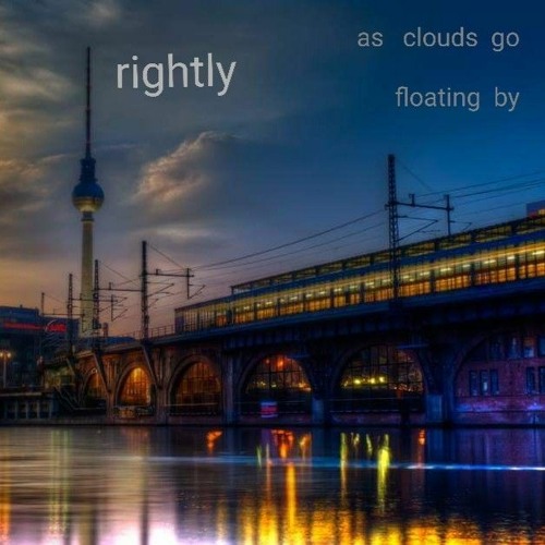 As Clouds Go Floating By