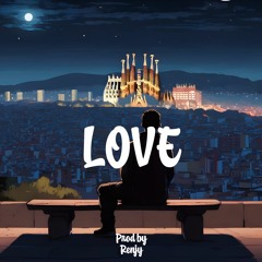 "Love" - Modern Rap Trap Instrumental