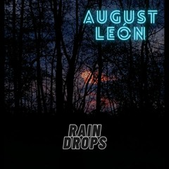 August León - Rain Drops