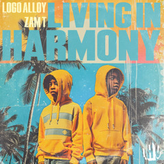 | PREMIERE | Logo Alloy & Zam T | Living In Harmony (Sebb Junior Remix) (PRE-ORDER)
