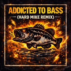 Puretone - Addicted To Bass (Hard Mike Remix) (FREE DL)
