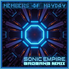 Sonic Empire - BadBANG Remix