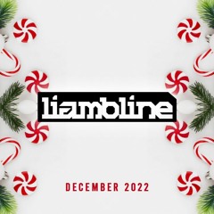 LIAM BLINE - DECEMBER 2022 [FREE DOWNLOAD]