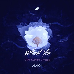 G&M ft. Sandro Cavazza