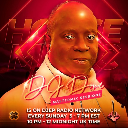 DJ Dove Mastermix Sessions #237 w/ Cristobal & Jamiez on D3EP Radio Network 06/16/2024