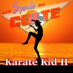 Karaté Kid 2 - Ep2