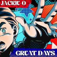 Great Days (Jojo's Bizarre Adventure OP 7 | RUS)