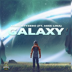 Galaxy (Feat. Miss Lina)