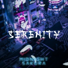 S E R E N I T Y - 静 けさ