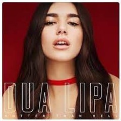 Hotter Than Hell - Dua Lipa (Bass House Remix)