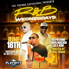 RNB Wednesdays June 18, 2025 Live @ The Playoffs