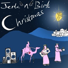 A Jerk 'n' Birk Christmas