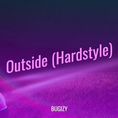Outside (Hardstyle)