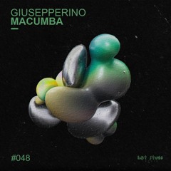 [HSR048] Giusepperino - Macumba